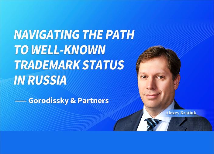 Navigating the Path to Well-Known Trademark Status in Russia